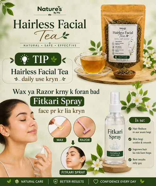 HAIRLESS FACIAL TEA